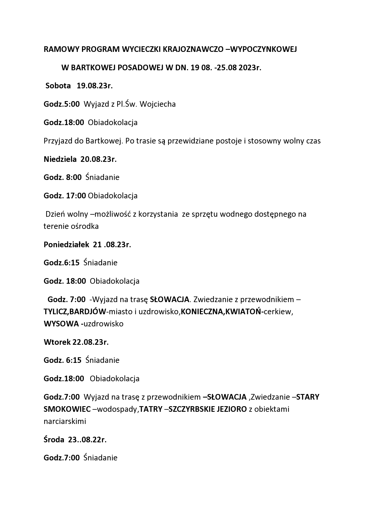 Ramowy Program Wycieczki W Bartkowej