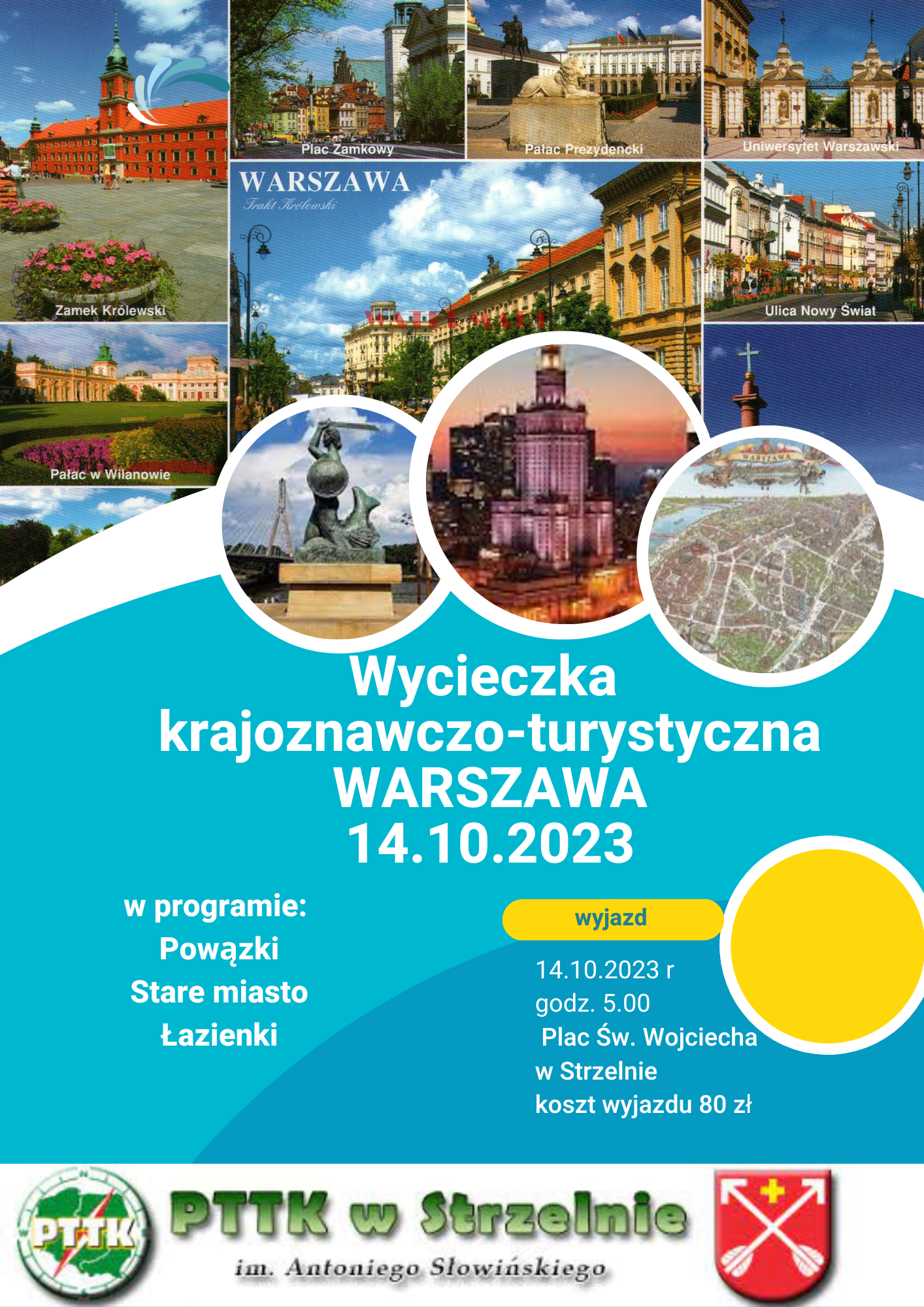 Wycieczka Krajoznawczo-Turystyczna do Warszawy
