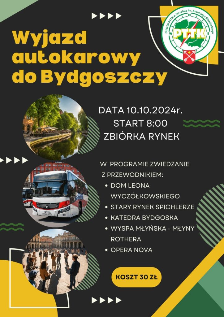 Wyjazd Do Bydgoszczy